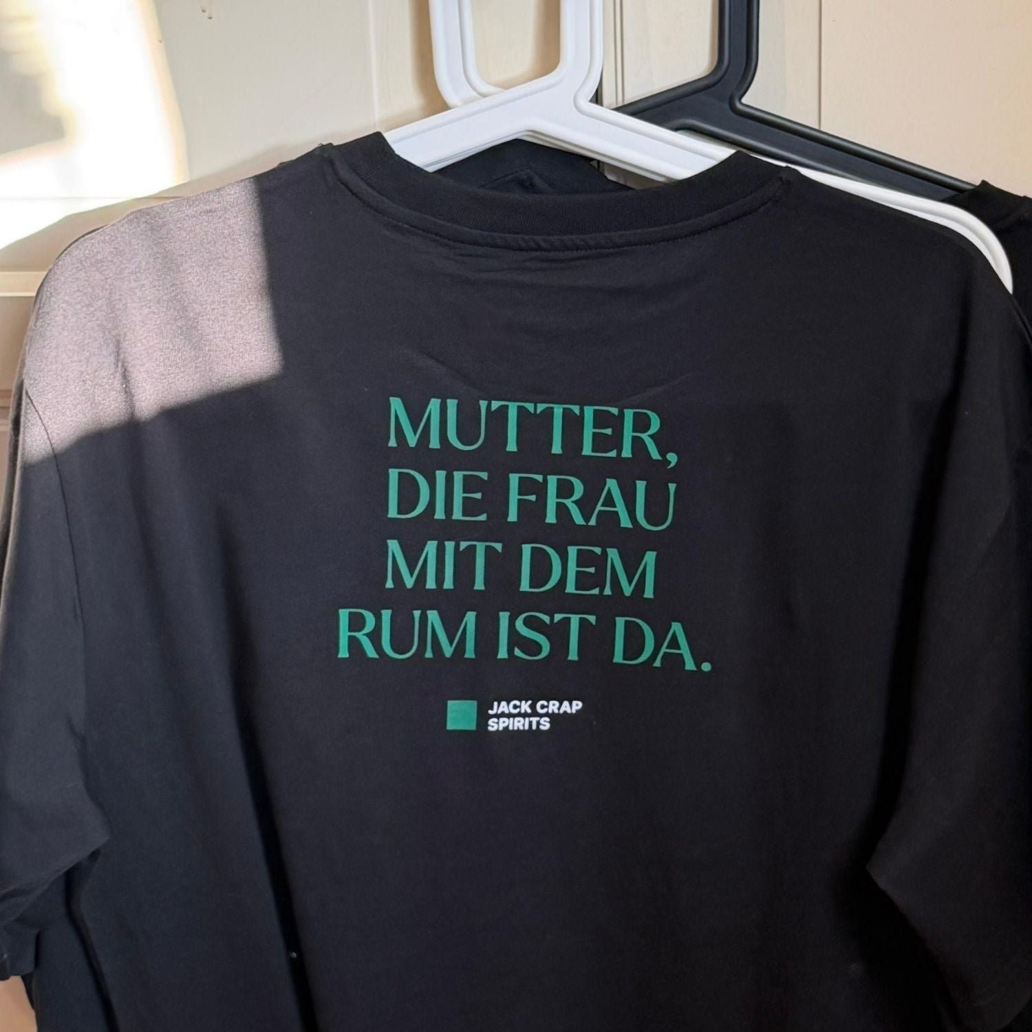 Shirt "Mutter, die Frau mit dem Rum ist da.", 100% Bio-Baumwolle